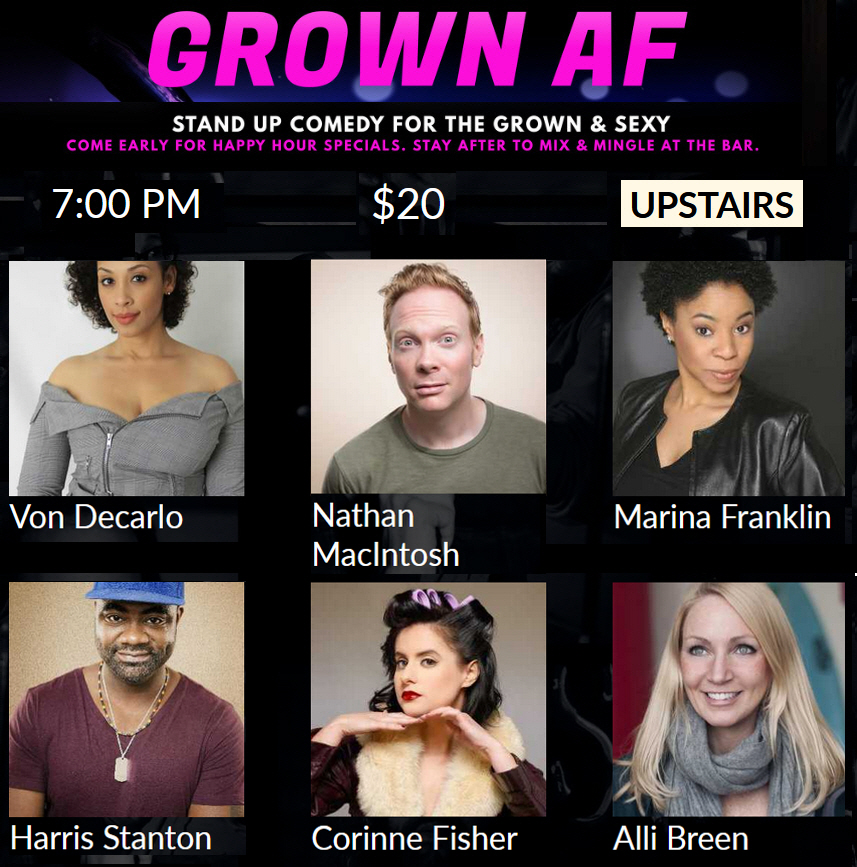 Von Decarlo: "Grown AF Comedy"